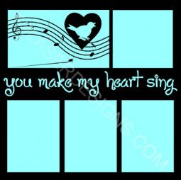 You make my Heart Sing